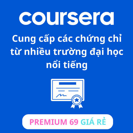 Nâng Cấp Coursera Chính Chủ – Truy Cập Toàn Bộ Khóa Học, Có Chứng Chỉ Quốc Tế - Ảnh 4