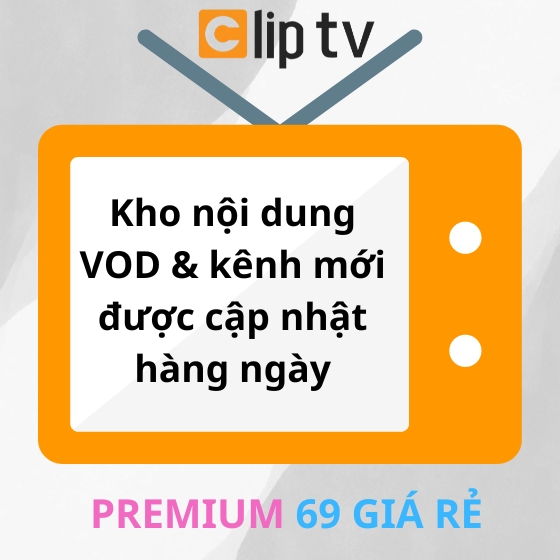 Nâng cấp Clip TV gói Gia Đình chính chủ - Ảnh 4