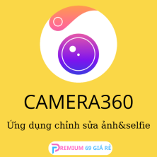 Nâng cấp chính chủ CAMERA360 VIP (12 tháng) - Ứng dụng chỉnh sửa ảnh&Selfie