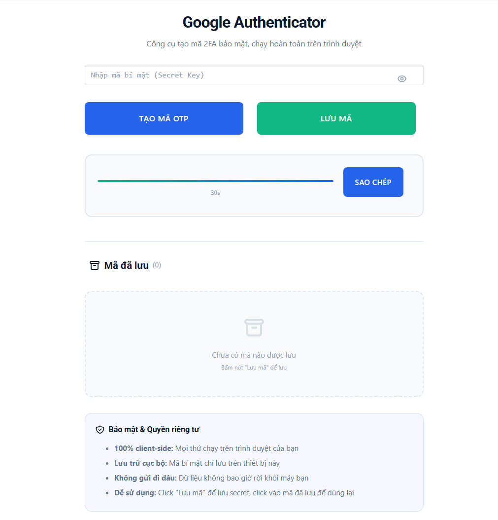 Giao diện công cụ tạo mã 2FA Google Authenticator online chạy trên trình duyệt với tính năng bảo mật client-side