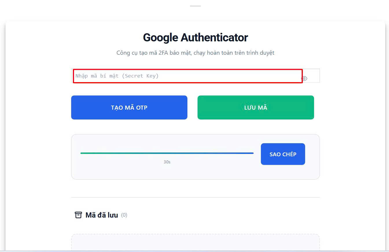 Giao diện công cụ tạo mã 2FA, con trỏ chuột đang dán mã bí mật vào ô Nhập mã bí mật.