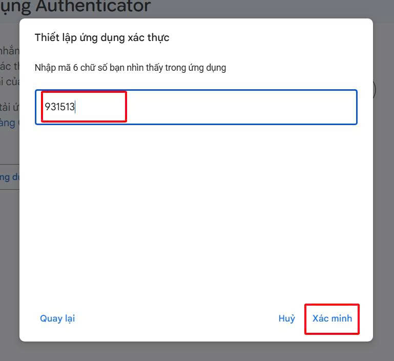 Cửa sổ thiết lập của Google, nhập mã 6 số vào ô trống và nhấn nút Xác minh.